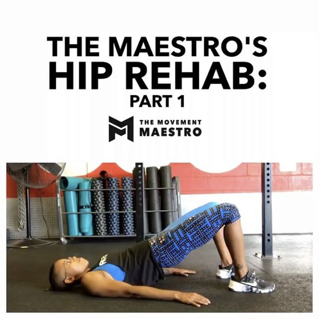 Hip Rehab Exercise Ideas (Part I)